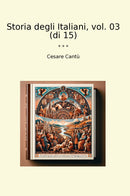 Storia degli Italiani, vol. 03 (di 15)