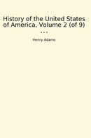 History of the United States of America, Volume 2 (of 9)