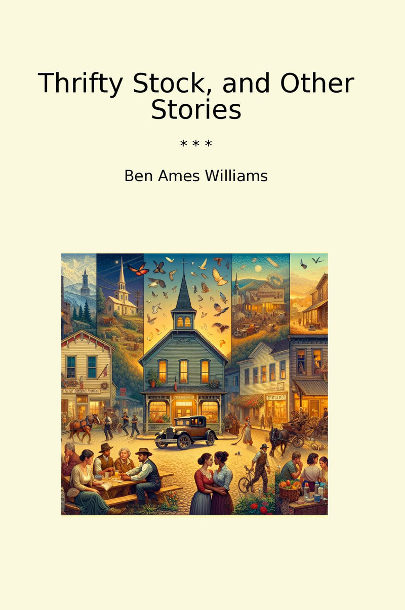 Thrifty Stock, and Other Stories
