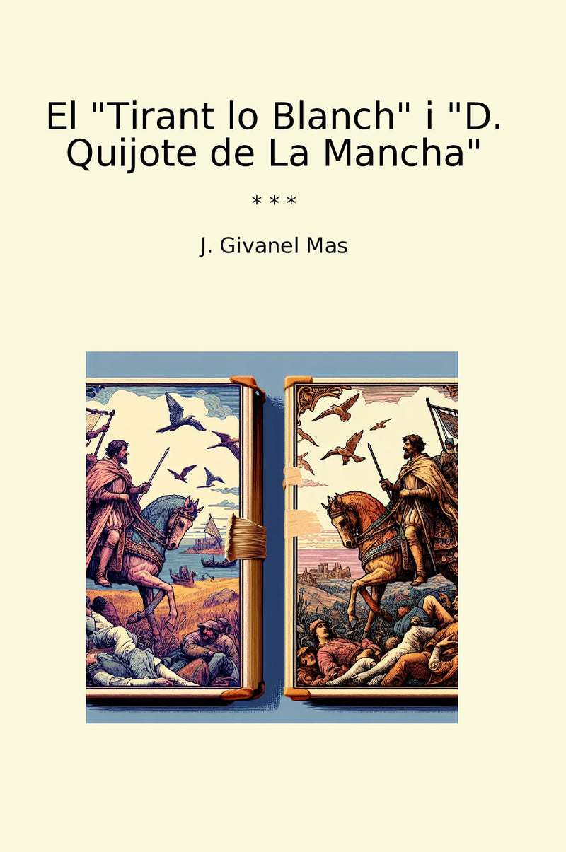 "El "Tirant lo Blanch" i "D. Quijote de La Mancha""