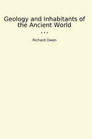 Geology and Inhabitants of the Ancient World