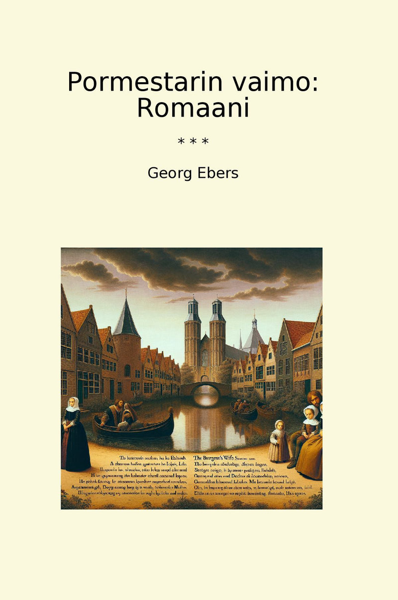 Pormestarin vaimo: Romaani