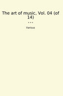 The art of music, Vol. 04 (of 14)