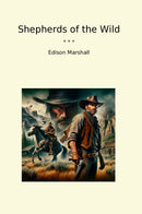 Shepherds of the Wild