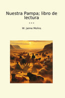 Nuestra Pampa; libro de lectura