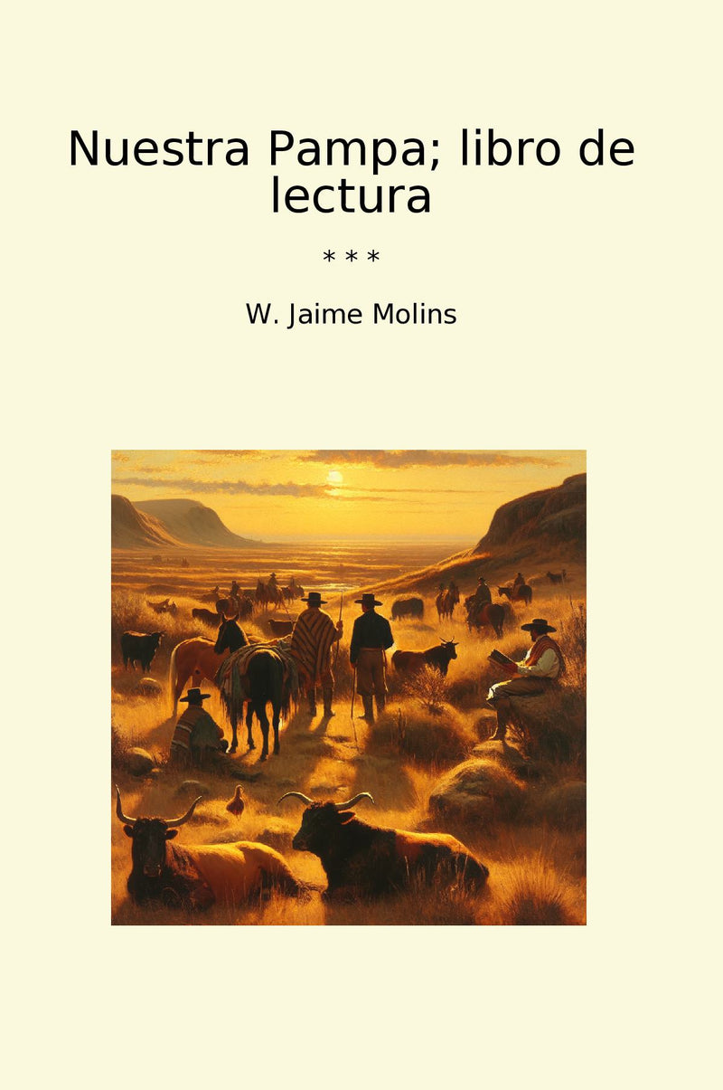 Nuestra Pampa; libro de lectura