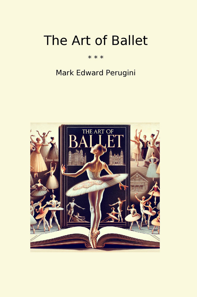 The Art of Ballet