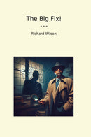 The Big Fix!