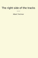 The right side of the tracks