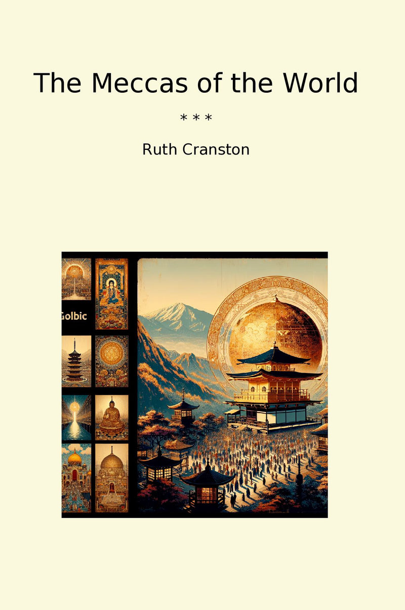 The Meccas of the World