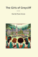 The Girls of Greycliff