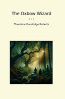 The Oxbow Wizard