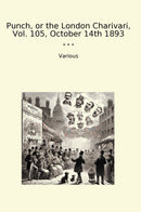 Punch, or the London Charivari, Vol. 105, October 14th 1893