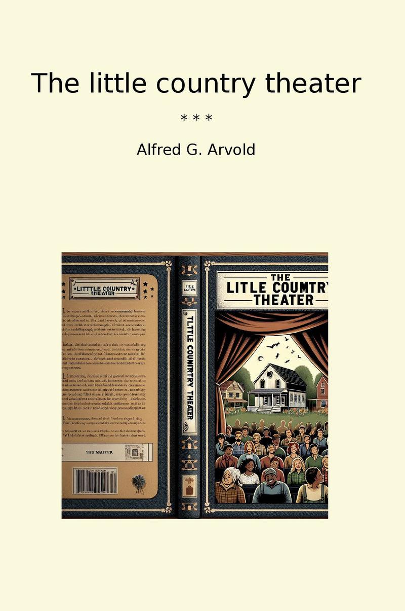 The little country theater