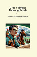 Green Timber Thoroughbreds