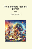 The Summers readers: primer