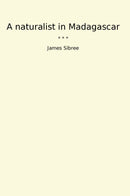 A naturalist in Madagascar