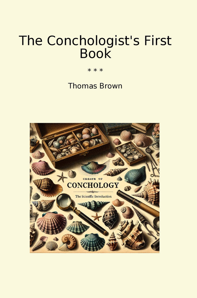 The Conchologist's First Book