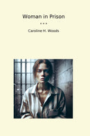 Woman in Prison