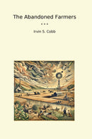 The Abandoned Farmers