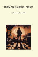 Thirty Years on the Frontier