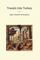 Travels into Turkey