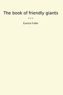 The book of friendly giants