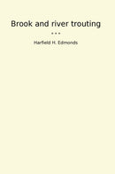 Brook and river trouting