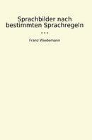Sprachbilder nach bestimmten Sprachregeln