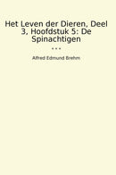 Het Leven der Dieren, Deel 3, Hoofdstuk 5: De Spinachtigen