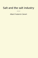 Salt and the salt industry