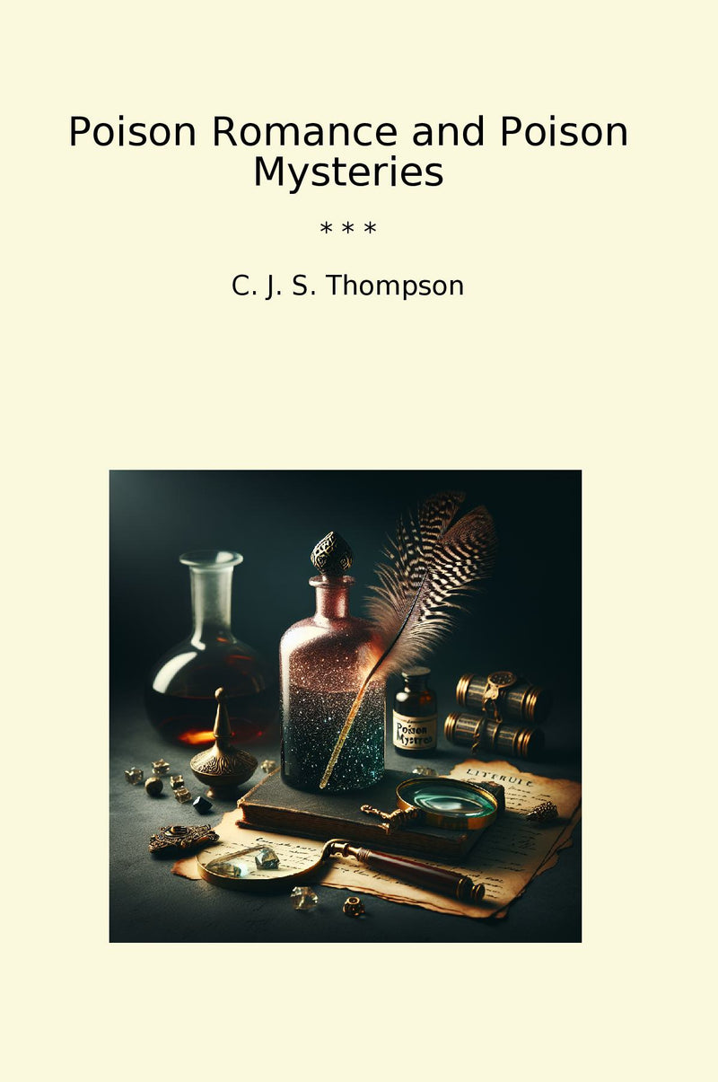 Poison Romance and Poison Mysteries