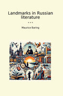 Landmarks in Russian literature