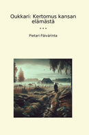 Oukkari: Kertomus kansan elämästä