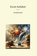 Kurze Aufsätze