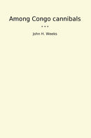 Among Congo cannibals