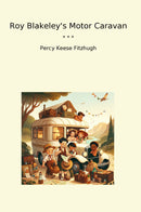 Roy Blakeley's Motor Caravan