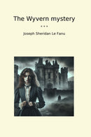 The Wyvern mystery