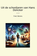 Uit de schooljaren van Hans Doncker