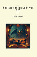 Il palazzo del diavolo, vol. 2/2