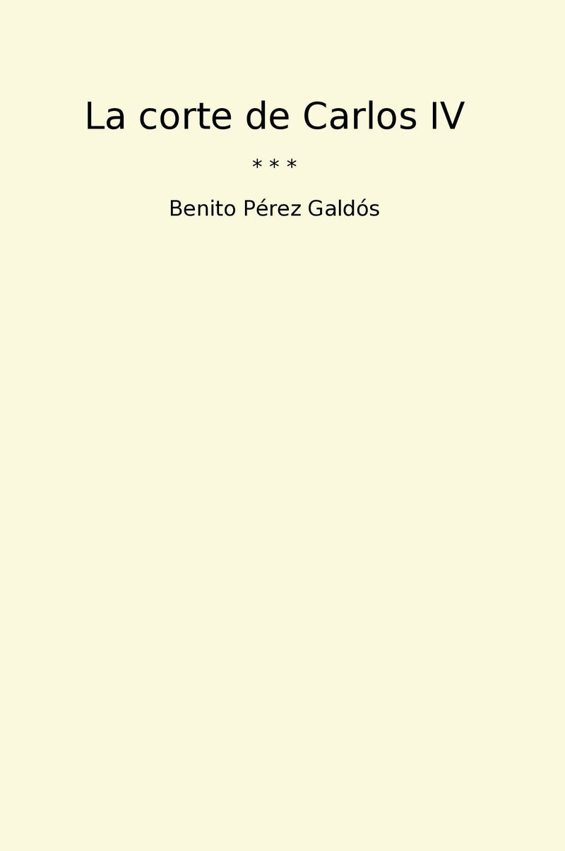 La corte de Carlos IV