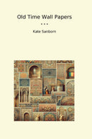 Old Time Wall Papers