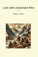 Lost with Lieutenant Pike