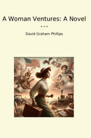 A Woman Ventures: A Novel