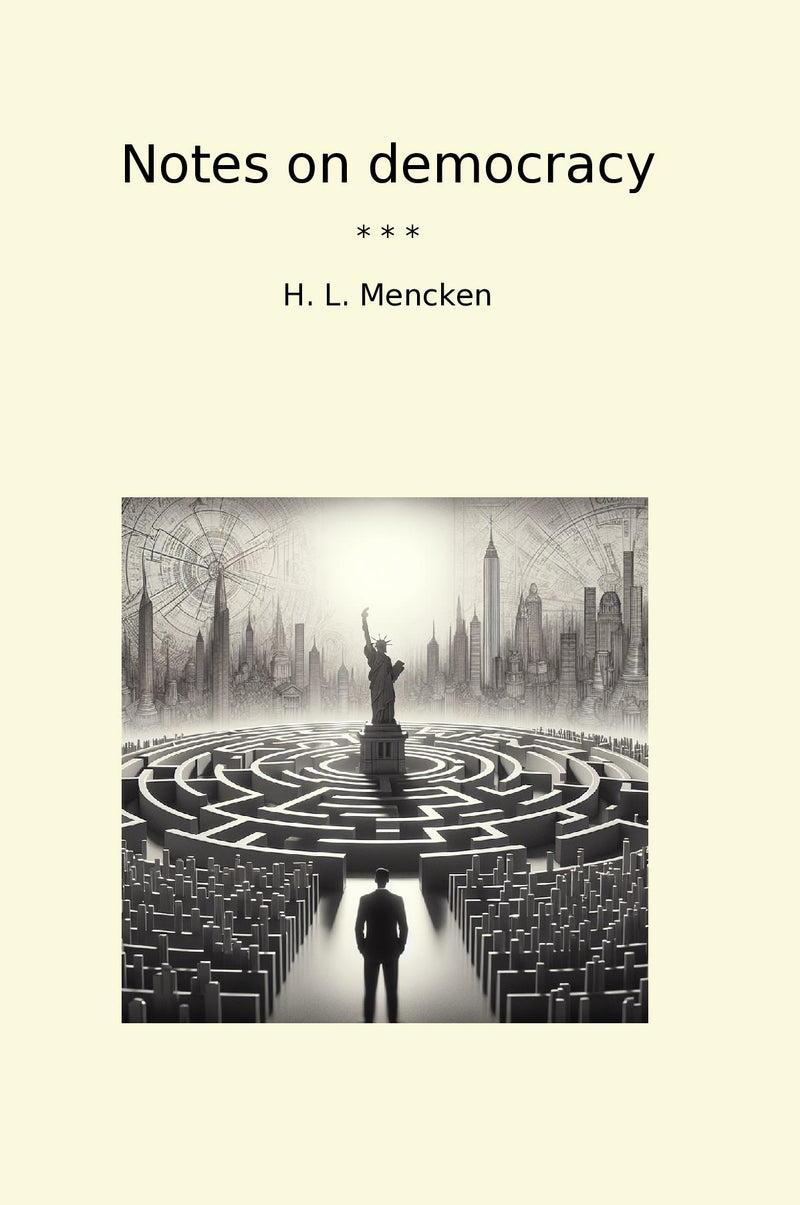 Notes on democracy