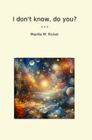 I don't know, do you?