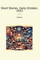 Short Stories. Early October, 1923