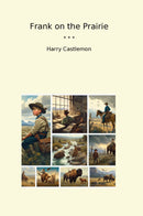 Frank on the Prairie