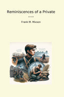 Reminiscences of a Private