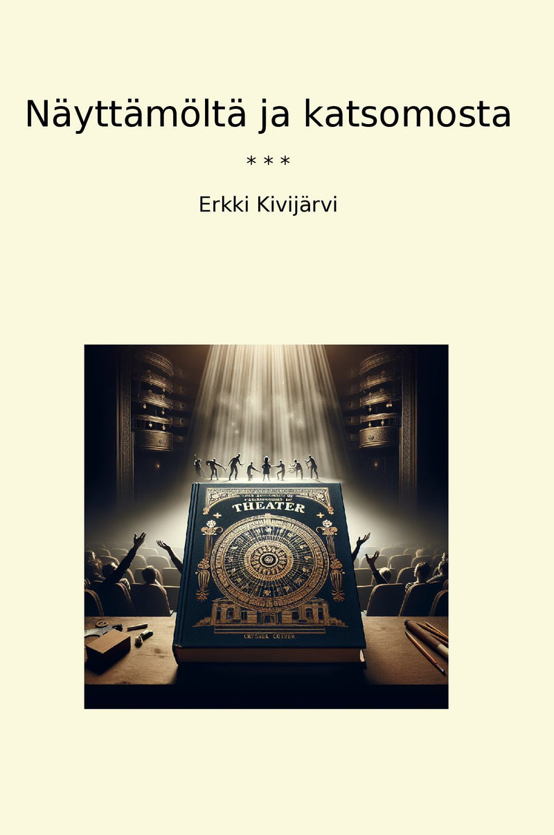 Näyttämöltä ja katsomosta